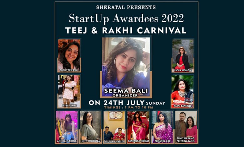 Seema Bali will facilitate businesswomen during the Teej Rakhi Carnival & StartUp Awards happening on 24th July 2022